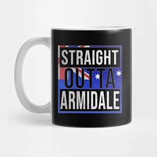 Straight Outta Armidale - Gift for Australian From Armidale in New South Wales Australia Mug